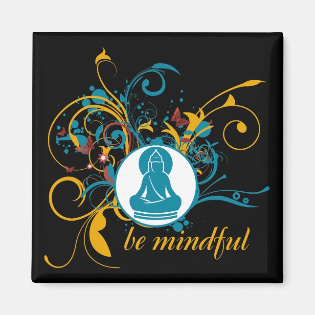 Aimant Bouddha Soyez Conscient (Devant)
