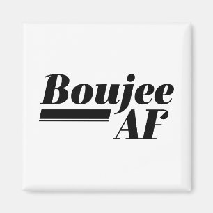 Aimant Boujee AF