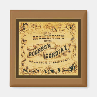 Aimant Bourbon Cordial ~ Publicité Vintage
