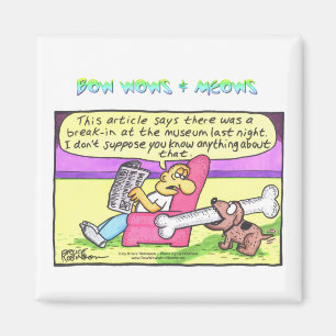 Aimant BOW WOWS & MEOWS - Cet article dit...