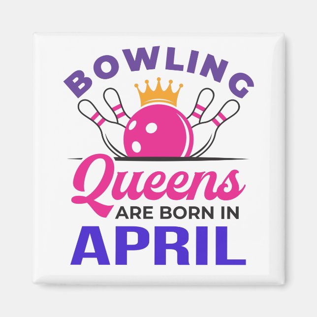Aimant Bowling Anniversaire Avril Femmes Bowler (Devant)