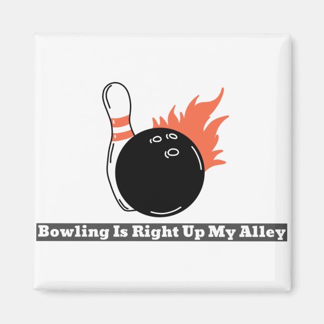 Aimant Bowling est droit dans ma ruelle (Devant)