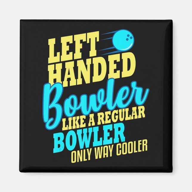 Aimant Bowling Left Handed Bowler Fun Team  (Devant)