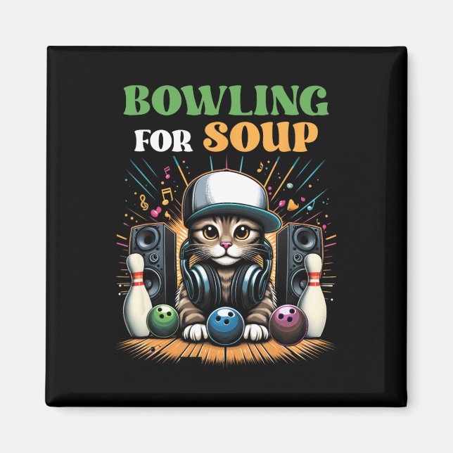 Aimant Bowling Pour Soupe Musique Chat Style Dj Chat Port (Devant)