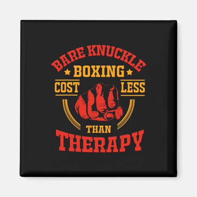 Aimant Boxe À Knuckle Nu Coûte Moins Cher Que La Thérapie (Devant)