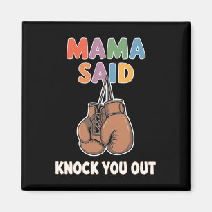Aimant Boxe Kickboxing Mama A Dit Frapper U Out Combighti