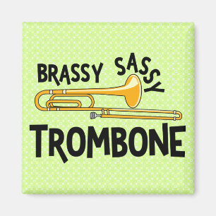 Aimant Brassy Sassy Trombone