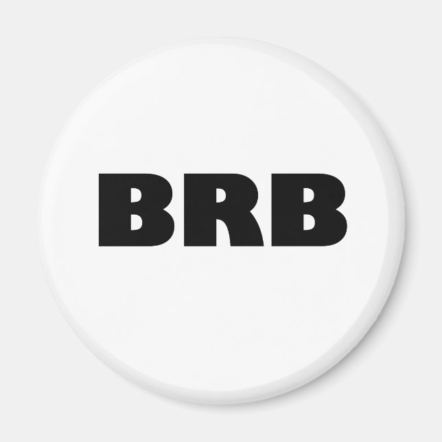 Aimant BRB (Revenez immédiatement) (Devant)