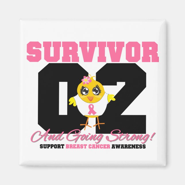 Aimant Breast Cancer Survivor Chick 02 Years (Devant)