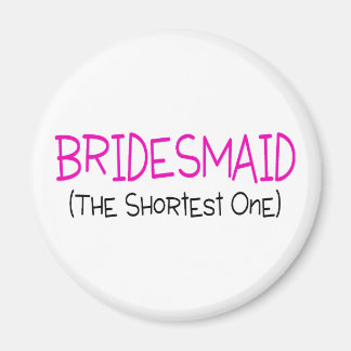 Aimant Bridesmaid Le Plus Court