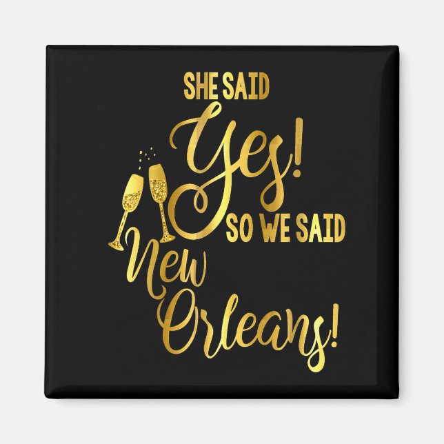 Aimant Bridesmaid Shirt Bachelorette She Said Yes We New  (Devant)