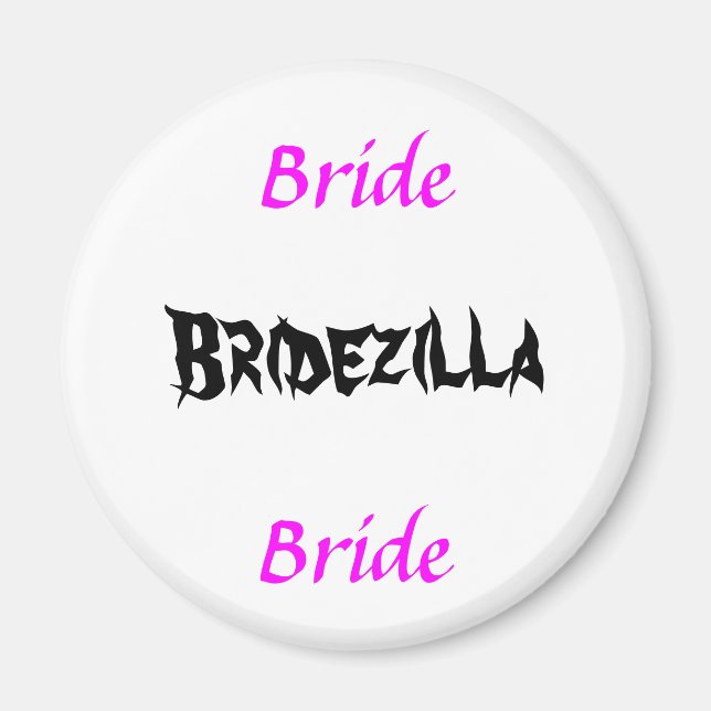 Aimant Bridezilla Bride (Devant)