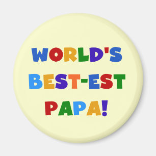 Aimant Bright Colours World's Best Papa Tshirts and Gifts