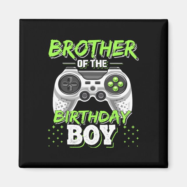Aimant Brother Of The Birthday Boy Matching Video Game Bi (Devant)