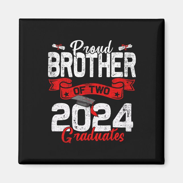Aimant Brother Of Two Cl 2024 Graduates Twins Graduation (Devant)
