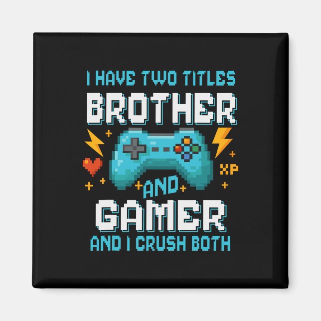 Aimant Brotherand Gamer Pixel Console Video Game Player G (Devant)