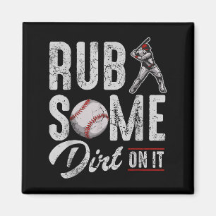 Aimant Brouillard De Baseball Un Peu Dirt Sur Il Drôle Hu