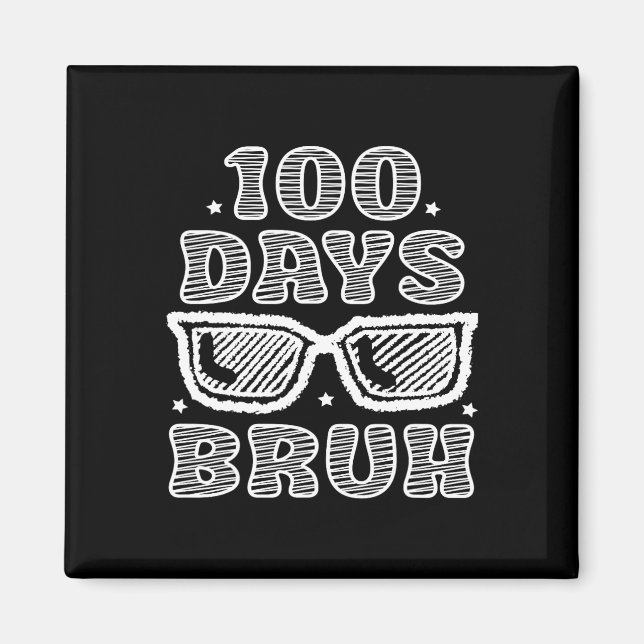 Aimant Bruh 100 Jours De L'École 100E Jour De L'École Sun (Devant)