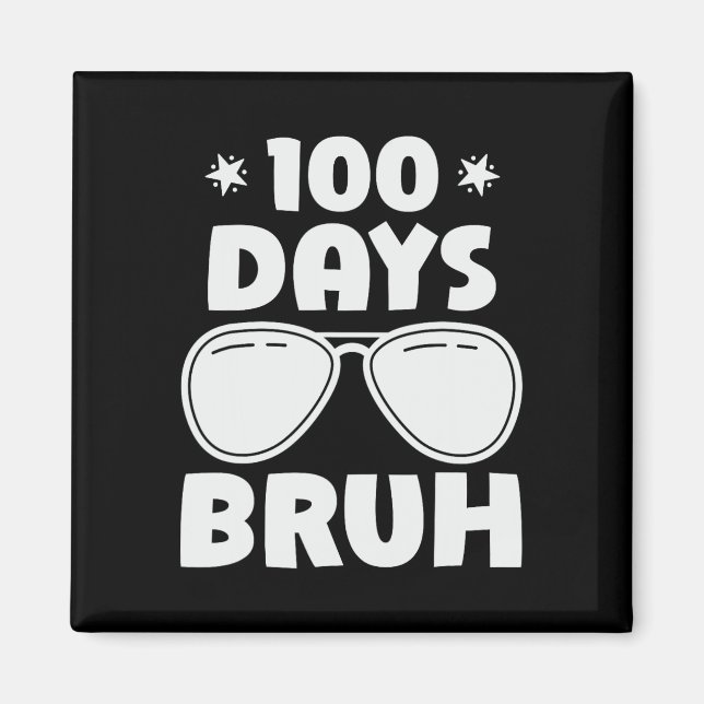 Aimant Bruh 100 Jours De L'École 100E Jour De L'École Sun (Devant)