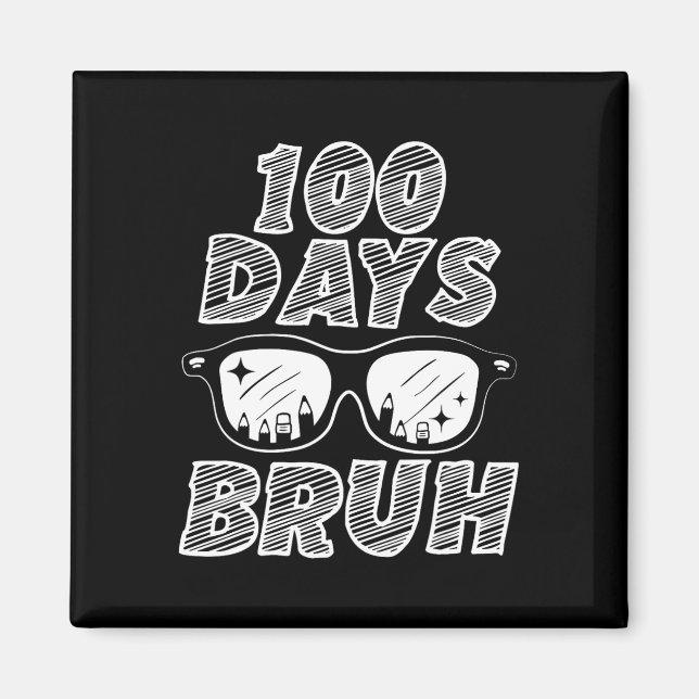 Aimant Bruh 100 Jours De L'École 100E Jour De L'École Sun (Devant)