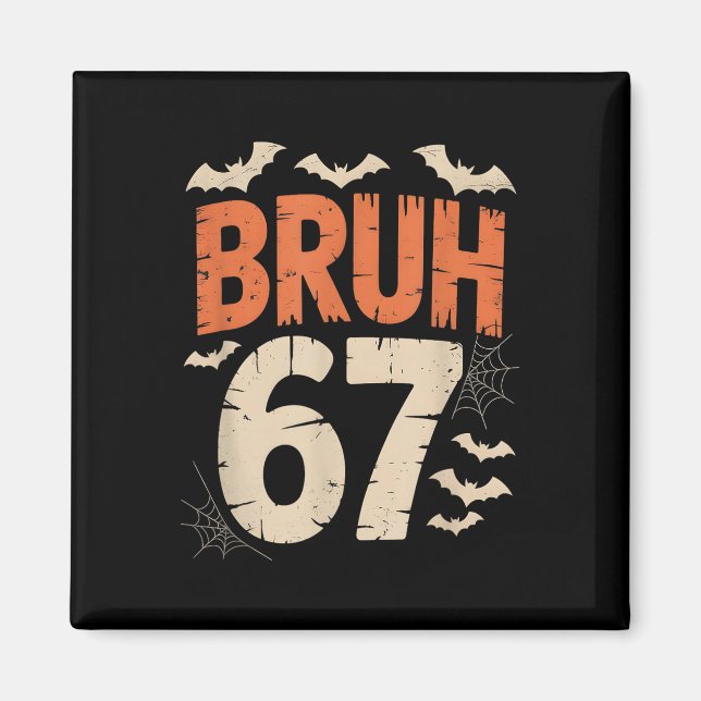 Aimant Bruh 67 Mème Halloween  (Devant)
