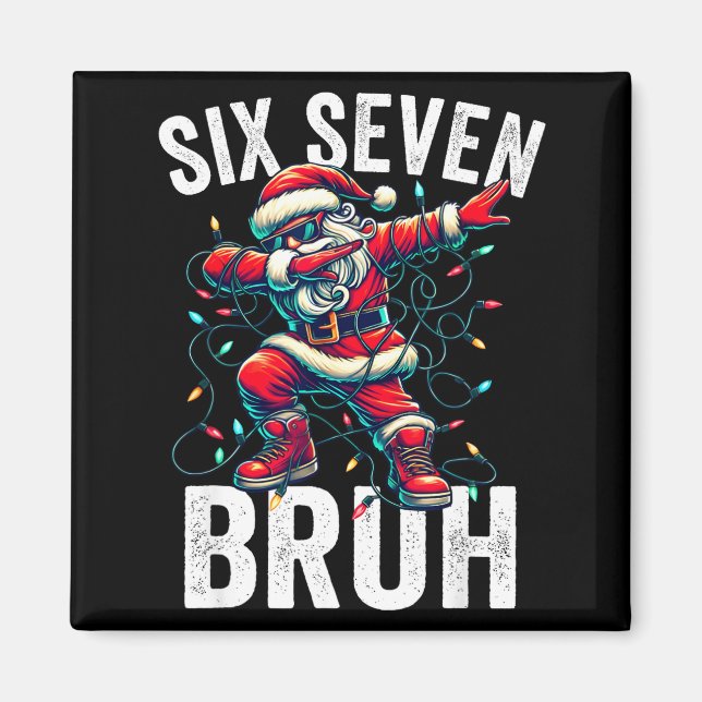 Aimant Bruh 67 Six Seven Père Noël Dabbing Noël Meme Garç (Devant)