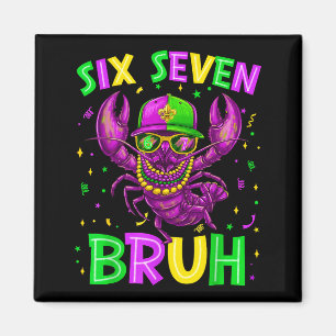 Aimant Bruh 67 Six Seven Perles d'écrevisses Mardi Gras H
