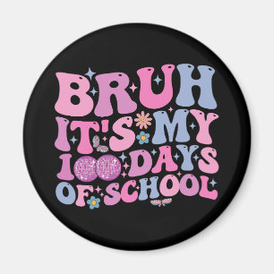 Aimant Bruh C'est mes 100 jours d'école Papillon Disco