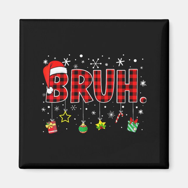Aimant Bruh Christmas Funny Red Plaid Family Xmas Pajamas (Devant)