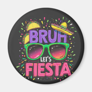 Aimant Bruh, Fiesta Cinco De Mayo Culture mexicaine