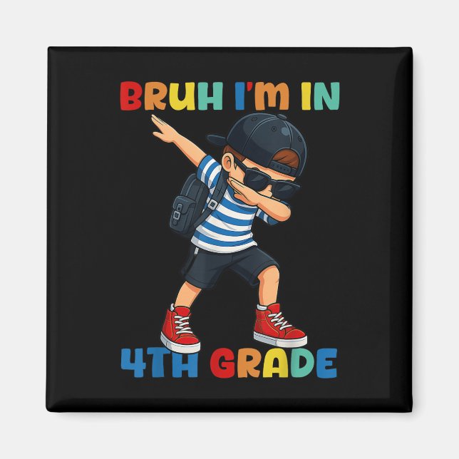 Aimant Bruh je suis en 4e année drôle de retour à l'école (Devant)