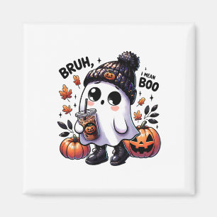 Aimant Bruh Je Veux Dire Boo Drôle Ghost Jack-o'-lantern