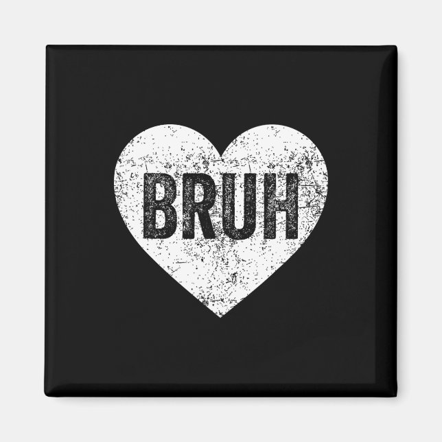 Aimant Bruh Meme Amour Coeur Drôle Saint-Valentin Filles  (Devant)