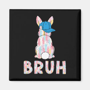 Aimant Bruh Mème Pâques Jour Funny Bunny Oeufs Ados Garço