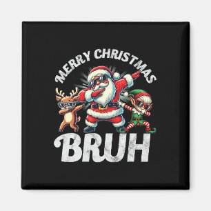 Aimant Bruh Meme Père Noël Dabbing through the Snow Chris