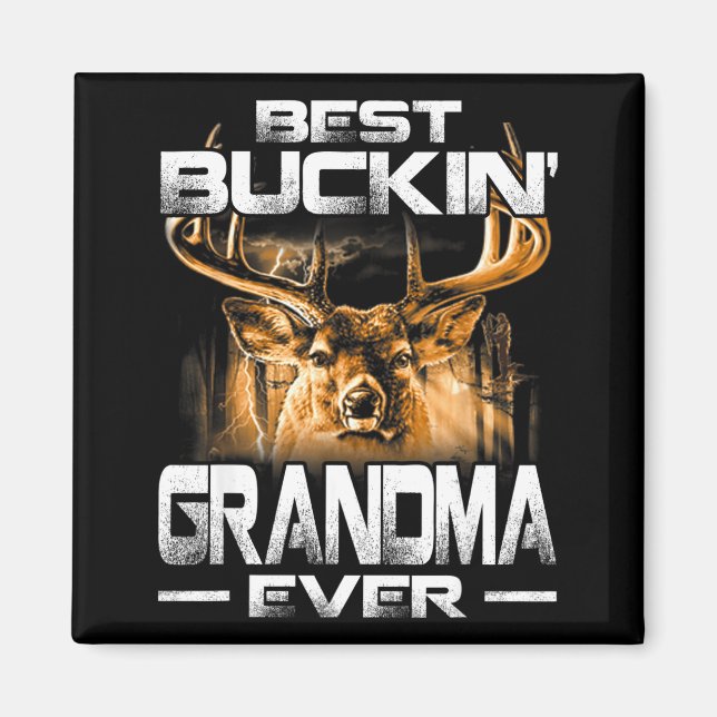 Aimant Buckin' Grandma Ever Shirt Deer Hunting Bucking Fa (Devant)