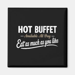 Aimant Buffet Chaud Disponible Tous Les Jours Mangez Auta