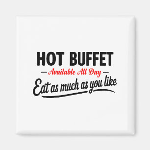 Aimant Buffet Chaud Disponible Tous Les Jours Mangez Auta