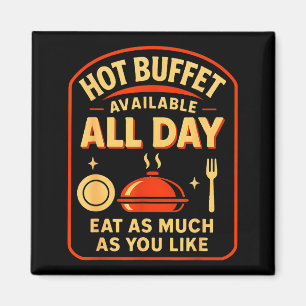 Aimant Buffet Chaud Disponible Tous Les Jours Mangez Auta