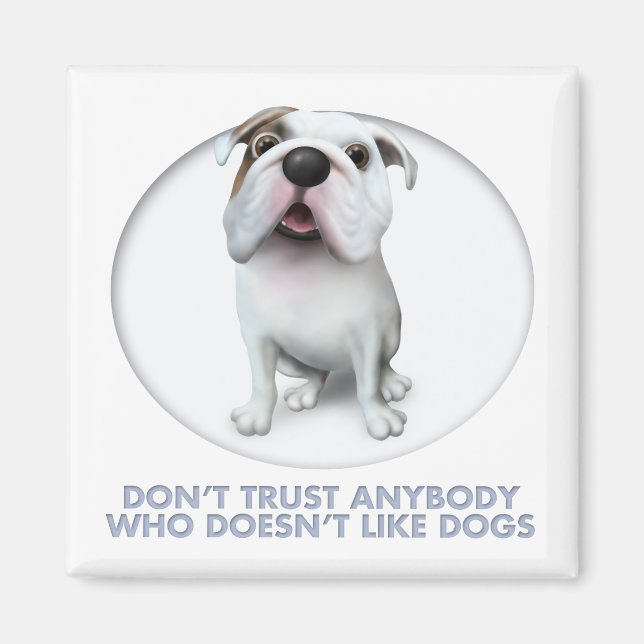Aimant Bulldog (Anglais) Trust (Devant)