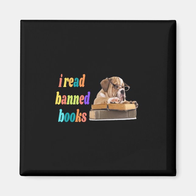 Aimant Bulldog J'Ai Lu Des Livres Interdits (Devant)