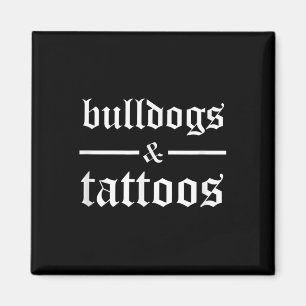 Aimant Bulldogs et tatouages - Drôle propriétaire de chie