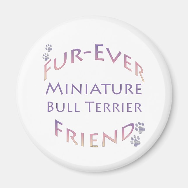 Aimant Bulle miniature Terrier Furever (Devant)
