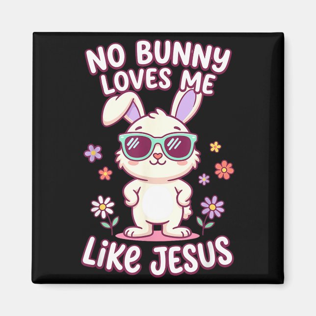 Aimant Bunny m'aime comme Jésus Pâques bible chrétienne  (Devant)