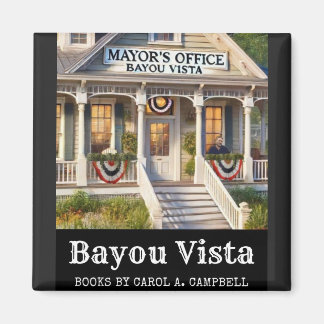 Aimant Bureau du maire de Bayou Vista – Southern Psychos