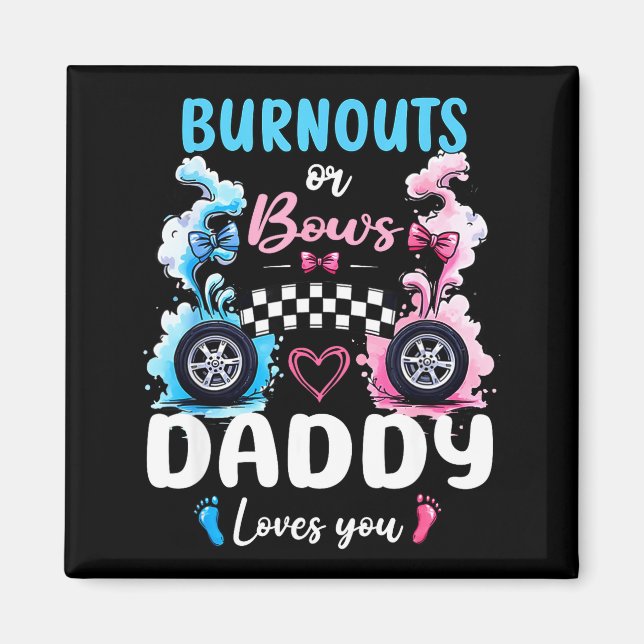 Aimant Burnouts Or Bows Daddy Love You Gender Reveal Anno (Devant)