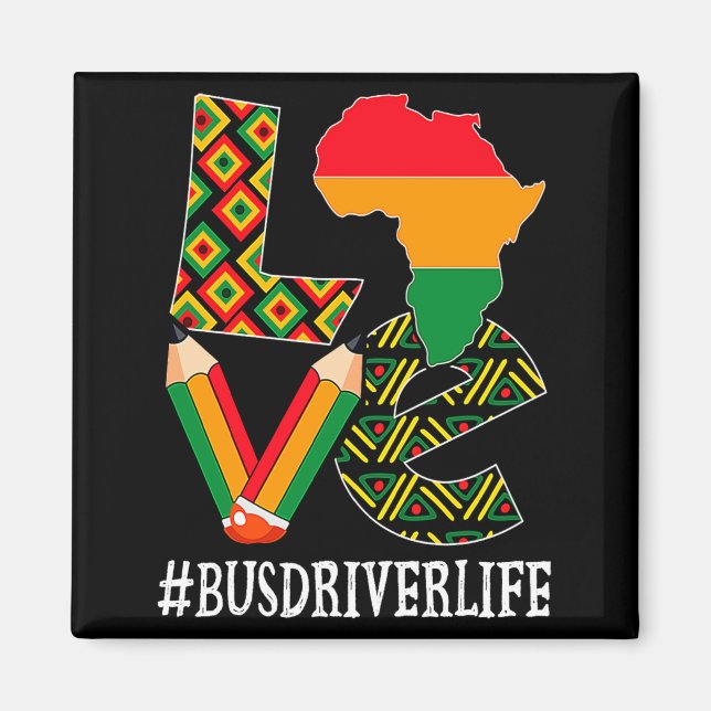 Aimant Bus Driver Love Map African American Black History (Devant)
