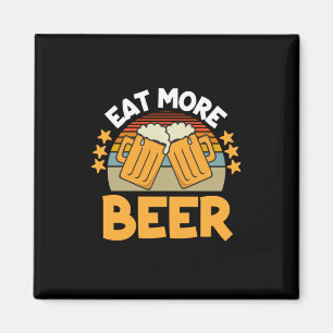 Aimant Buveur de bière mange plus de bière drôle de boiss