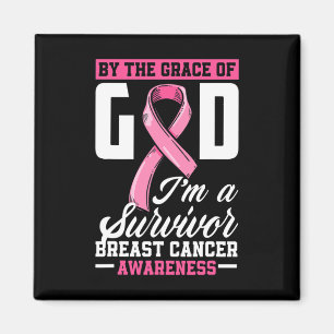 Aimant By The Grace God I'm A Survivor Breast Cancer Surv