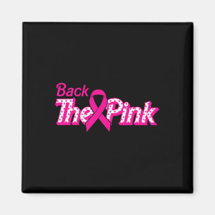 Aimant Byck The Pink Breast Cancer Support Cancer Warrior